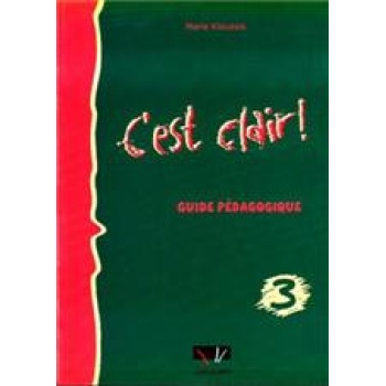 CEST CLAIR 3 GUIDE PEDAGOGIQUE N/E - ANTONIADIS