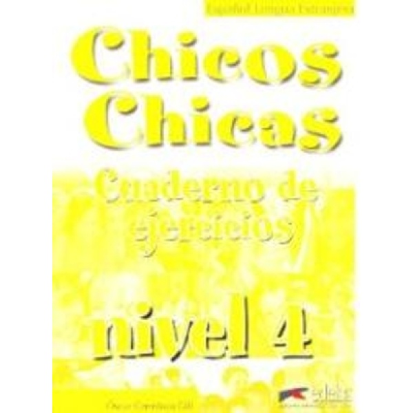 CHICOS CHICAS 4 B2 EJERCICIOS - ALBERT ESPINOSA