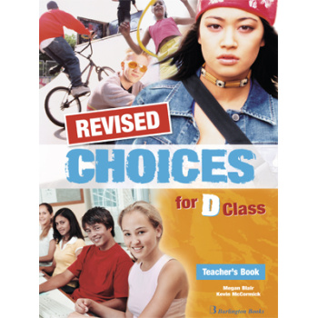 CHOICES FOR D CLASS TCHRS REVISED - BLAIR
