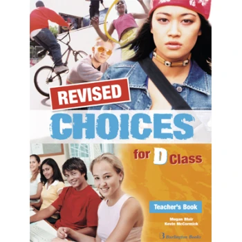 CHOICES FOR D CLASS TCHRS REVISED - BLAIR