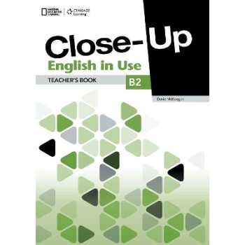 CLOSE-UP B2 TCHRS ENGLISH IN USE 1ST ED - DAVID MCKEEGAN