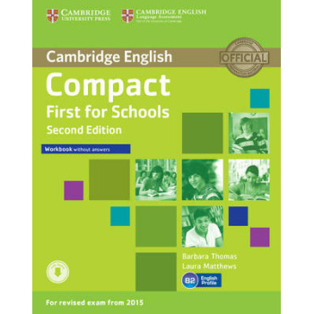 COMPACT FIRST FOR SCHOOLS WB ( + ON LINE AUDIO) 2ND ED - BAR