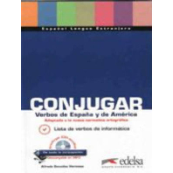 CONJUGAR VERBOS ESPANA Y DE AMERICA - CARLOS G MEDINA MONTER
