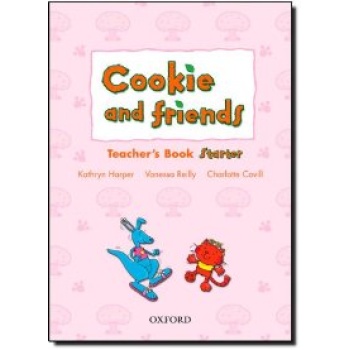 COOKIE   FRIENDS STARTER TCHRS - KATHRYN HARPER-VANESSA REIL