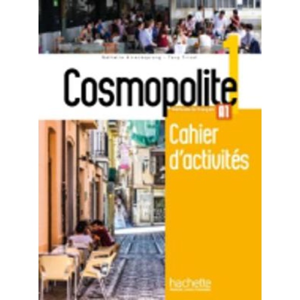COSMOPOLITE 1 CAHIER (+ AUDIO CD) - NATHALIE HIRSCHSPRUNG-TO