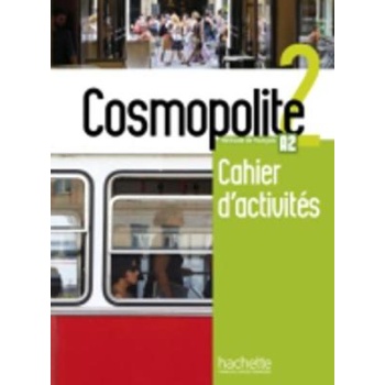 COSMOPOLITE 2 CAHIER (+ AUDIO CD) - COLLECTIF