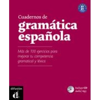 CUADERNOS DE GRAMATICA ESPANOLA A1 - B1 EJERCICIOS (+ CD) -