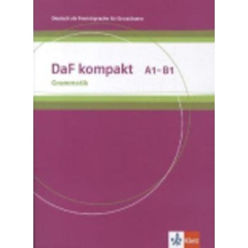 DAF KOMPAKT A1 - B1 GRAMMATIK - ILSE SANDER-BIRGIT BRAUN-NAD