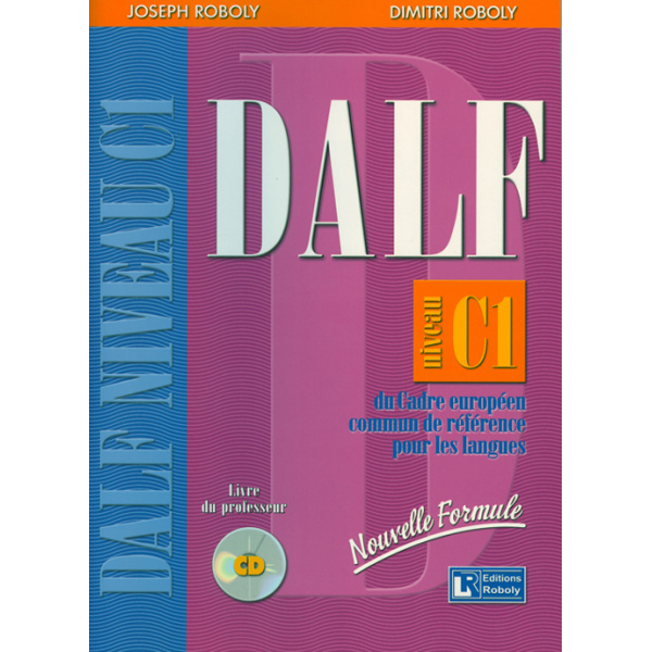 Dalf C1 Niveau Professeur - Roboly Dimitri