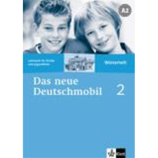DAS NEUE DEUTSCHMOBIL 2 A2 WOERTERHEFT - JUTTA DOUVITSAS-GAM