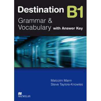 DESTINATION GRAMMAR   VOCABULARY B1 SB (+ KEY) - MALCOLM MAN