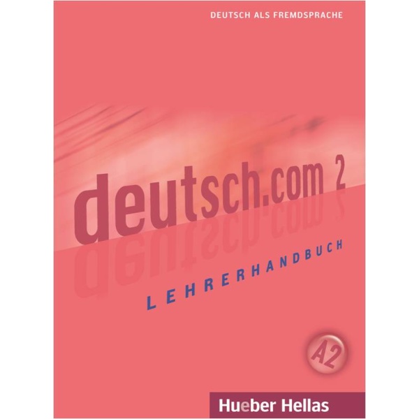 DEUTSCH.COM 2 LEHRERHANDBUCH -