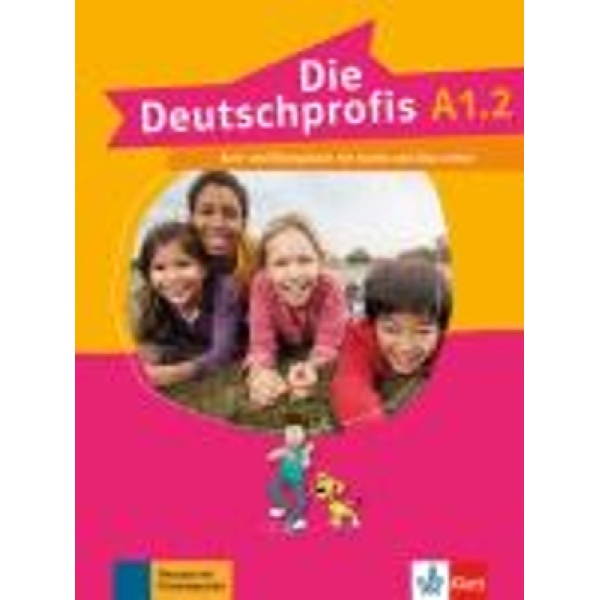 DIE DEUTSCHPROFIS A1.2 KURS - UND ÜBUNGSBUCH - OLGA SWERLOVA