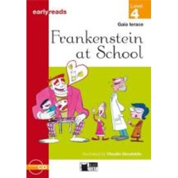 ELR 4: FRANKENSTEIN AT SCHOOL (+ AUDIO CD) - GAIA IERACE