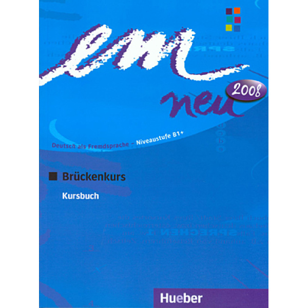 EM NEU 2008 BRUECKENKURS KURSBUCH - PERLMANN-BALME