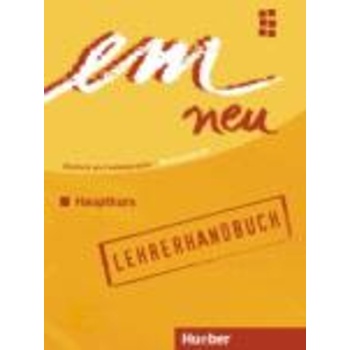EM NEU 2008 HAUPTKURS LEHRERHANDBUCH - ANNIKA MOMBAUER