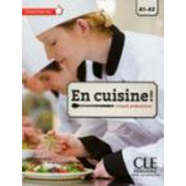 EN CUISINE A1 + A2 METHODE (+ DVD) - JEROME CHOLVY