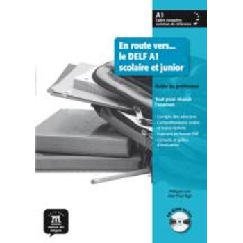 EN ROUTE VERS DELF A1 PROFESSEUR (+ CD-ROM) SCOLAIRE ET JUNI