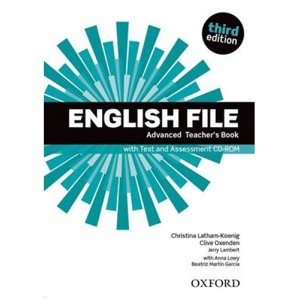 ENGLISH FILE 3RD ED ADVANCED TCHRS (+ ASSESSMENT CD-RO - CLI