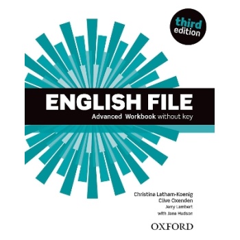 ENGLISH FILE 3RD ED ADVANCED WB - CLIVE OXENDEN-CHRISTINA LA