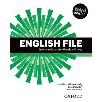 ENGLISH FILE 3RD ED INTERMEDIATE WB WITH KEY - OXENDEN-LATHA