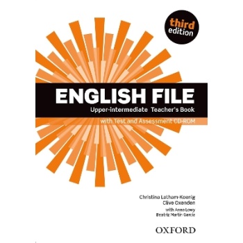 ENGLISH FILE 3RD ED UPPER-INTERMEDIATE TCHRS (+ ASSESSMENT C