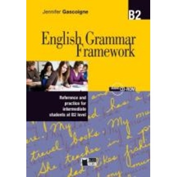 ENGLISH GRAMMAR FRAMEWORK B2 SB (+ AUDIO CD-ROM) - J. GASCOI