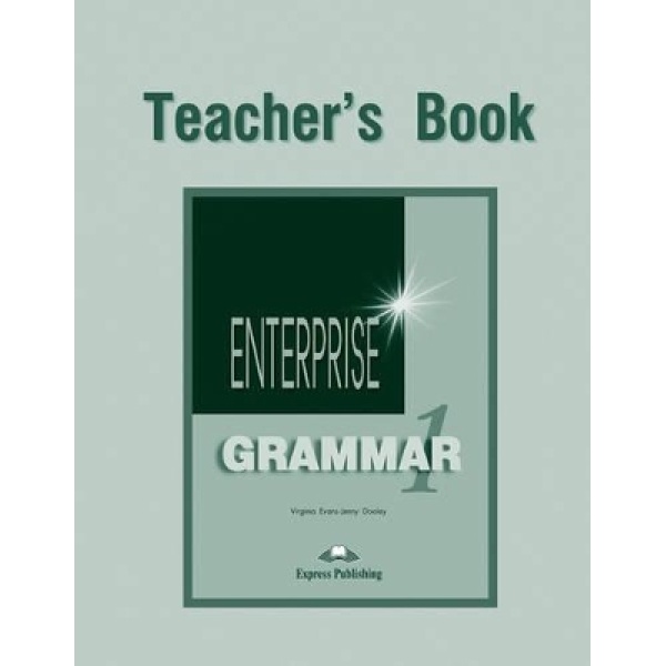 ENTERPRISE 1 GRAMMAR TCHRS - JENNY DOOLEY-VIRGINIA EVANS
