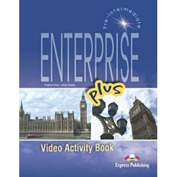 ENTERPRISE PLUS VIDEO ACTIVITY - VIRGINIA EVANS-JENNY DOOLEY
