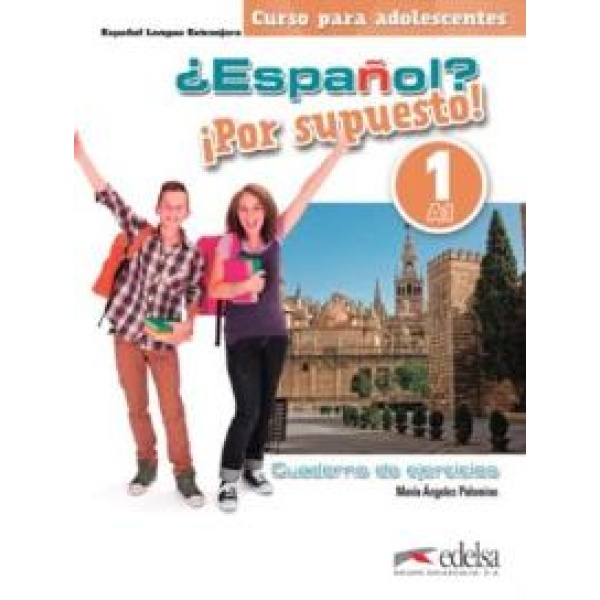 ESPANOL POR SUPUESTO 1 EJERCICIOS - DULCE CHACON