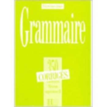 EXERCICES DE GRAMMAIRE 350 SUPERIEUR 2 CORRIGES - COLLECTIVE