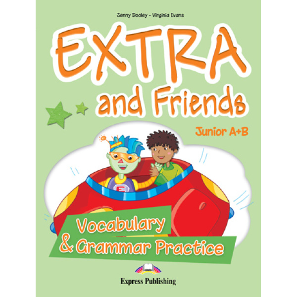EXTRA   FRIENDS JUNIOR A   B VOCABULARY   GRAMMAR PRACTICE -