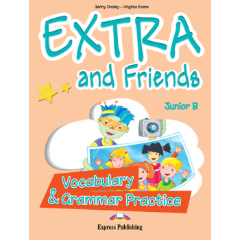 EXTRA   FRIENDS JUNIOR B VOCABULARY   GRAMMAR PRACTICE - DOO