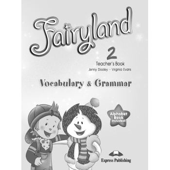 FAIRYLAND 2 TCHRS VOCABULARY   GRAMMAR PRACTICE - JENNY DOOL