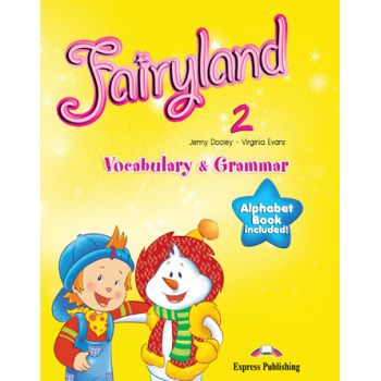 FAIRYLAND 2 VOCABULARY   GRAMMAR PRACTICE - DOOLEY JENNY