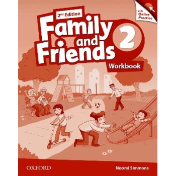 FAMILY AND FRIENDS 2 WB (+ONLINE PRACTICE) 2ND ED - OXFORD E
