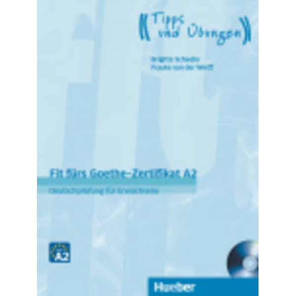 FIT FUERS GOETHE-ZERTIFIKAT A2 KURSBUCH (+ CD) (FUER ERWACHS