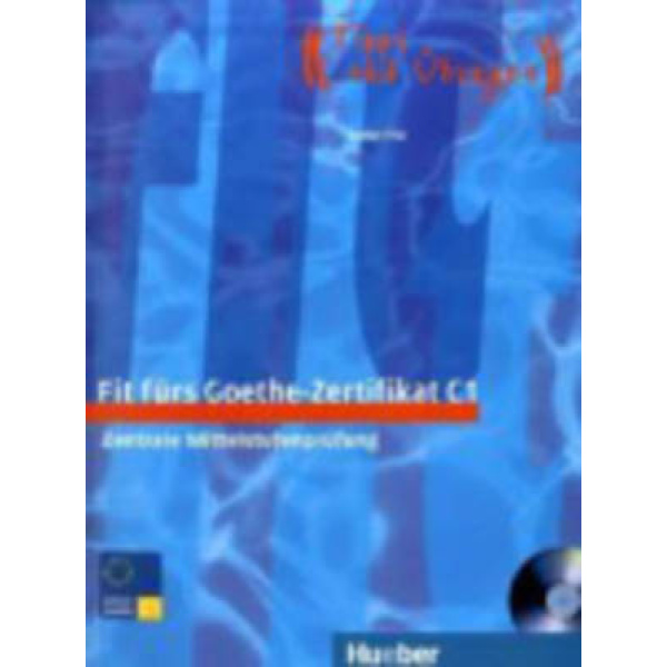 FIT FUERS GOETHE-ZERTIFIKAT C1 KURSBUCH (+ CD) - URS LUGER