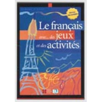 FRANCAIS AVEC JEUX ACTIVITES 1 ELEMENTAIRE - 