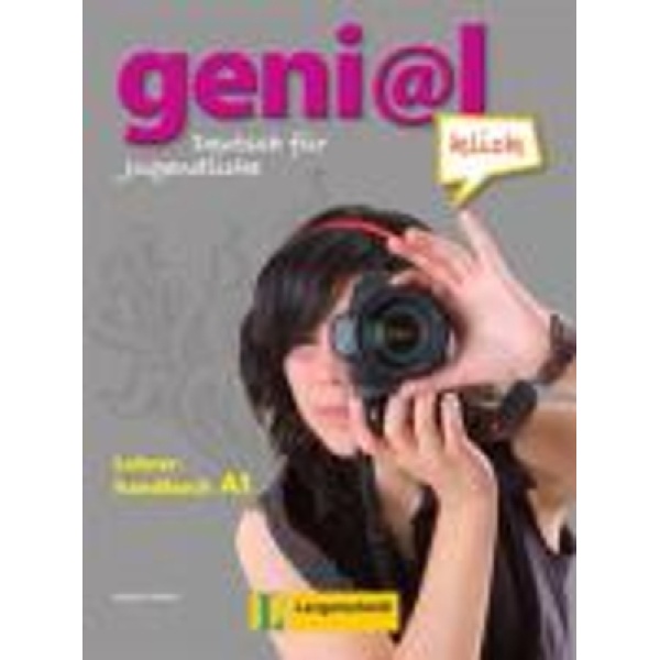 GENIAL KLICK A1 LEHRERHANDBUCH - ULRIKE RYLANCE-KAROLIN PRYZ