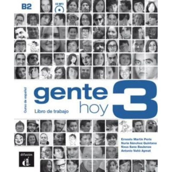 GENTE HOY 3 EJERCICIOS (+ CD) - ERNESTO MARTIN PERIS-NEUS SA