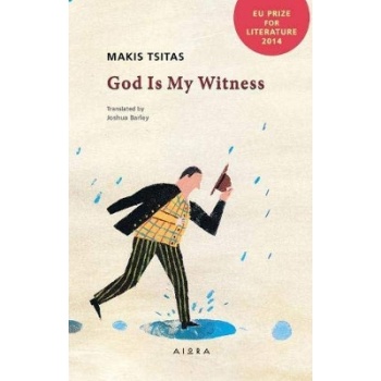 GOD IS MY WITNESS MODERN GREEK CLASSICS - MAKIS TSITAS