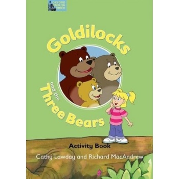 GOLDILOCKS AND THE THREE BEARS ACTIVITY BOOK - CATHY LAWDAY-