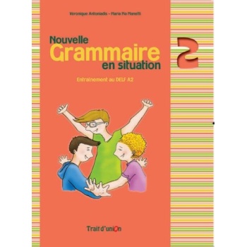 GRAMMAIRE EN SITUATION 2 METHODE N/E -