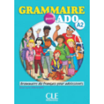 GRAMMAIRE POINT ADO A2 (+ CD + CORRIGES) - GUSTAVE FLAUBERT
