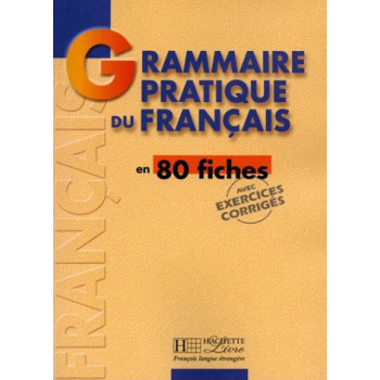 GRAMMAIRE PRATIQUE DU FRANCAIS - YVONNE DELATOUR-DOMINIQUE J