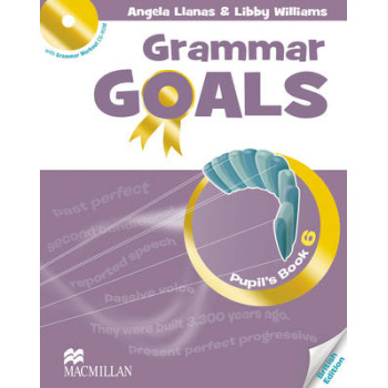 GRAMMAR GOALS 6 SB - LIBBY WILLIAMS-ANGELA LLANAS-SHONA EVAN