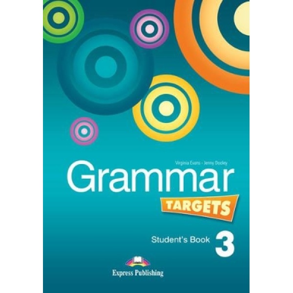 GRAMMAR TARGETS 3 SB - VIRGINIA EVANS-JENNY DOOLEY