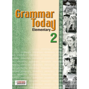 GRAMMAR TODAY 2 ELEMENTARY SB - ΓΡΙΒΑΣ ΚΩΝΣΤΑΝΤΙΝΟΣ Ν.