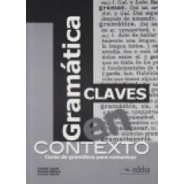 GRAMMATICA EN CONTEXTO CLAVES - CAUDIA JACOBI-ENRIQUE MELONE